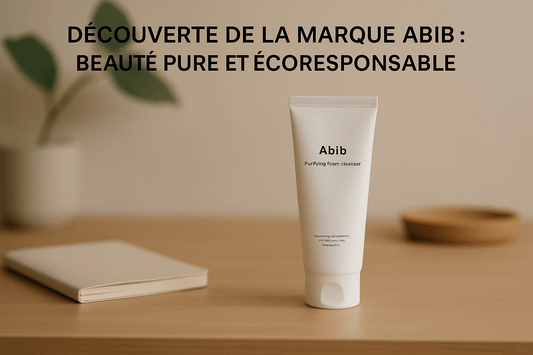 Découverte De La Marque Abib : Beauté Pure Et Écoresponsable - PIBUKARE